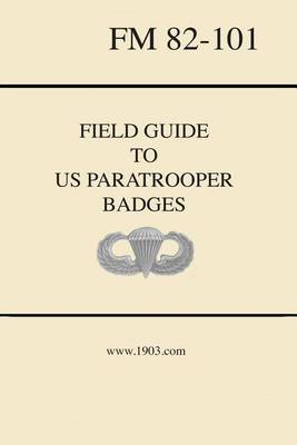 Cover of Field Guide to U.S. Paratrooper Badges