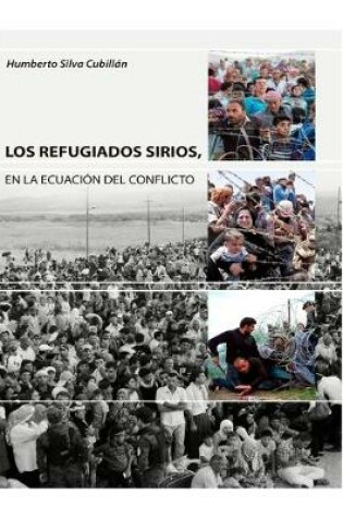 Cover of Los Refugiados Sirios
