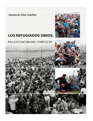 Book cover for Los Refugiados Sirios