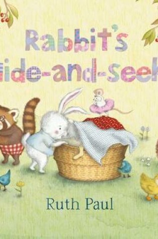 Cover of Rabbit's Hide-and-Seek