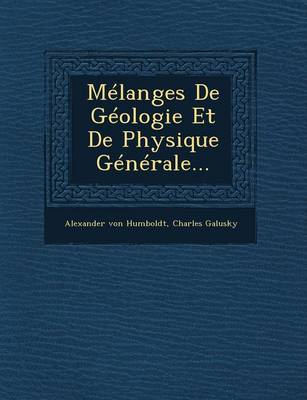 Book cover for Melanges de Geologie Et de Physique Generale...