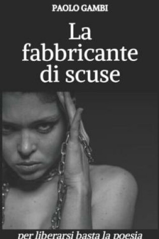 Cover of La fabbricante di scuse