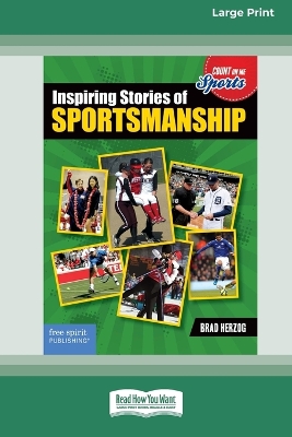 Book cover for Inspiring Stories of Sportsmanship [Large Print 16 Pt Edition]