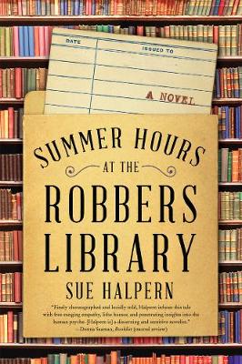 Book cover for Summer Hours at the Robbers Library