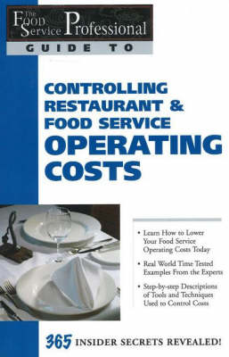 Book cover for Food Service Professionals Guide to Controlling Restaurant & Food Service Operating Costs