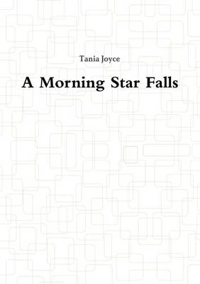 Book cover for A Morning Star Falls