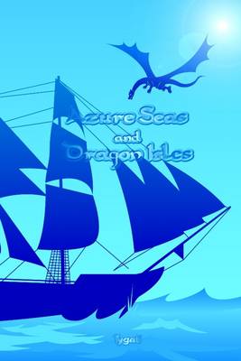 Book cover for Azure Seas & Dragon Isles