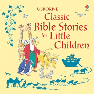 Cover of Classic Bible Stories for Little Children