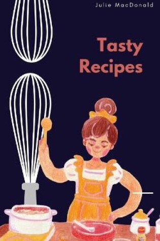 Cover of Tasty Recipes