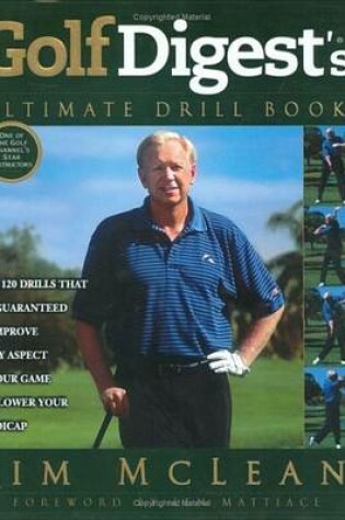 Cover of Golf Digest's Ultimate Drill Book