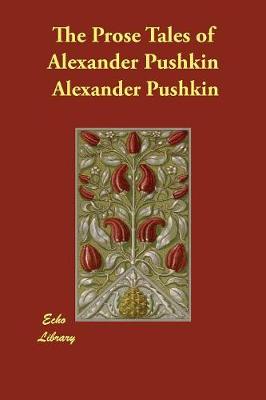 Book cover for The Prose Tales of Alexander Pushkin