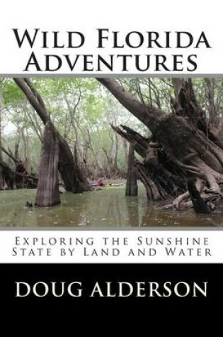 Cover of Wild Florida Adventures