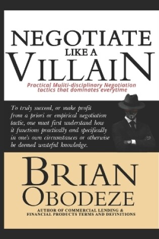 Cover of Negotiate Like A Villain