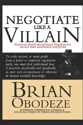 Book cover for Negotiate Like A Villain