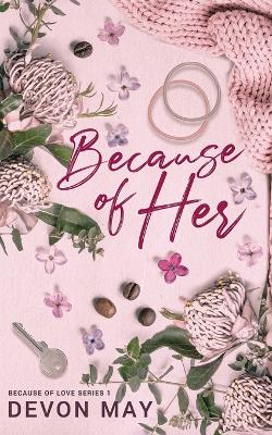 Book cover for Because of Her