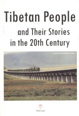 Book cover for Tibetan People and Their Stories in the 20th Century