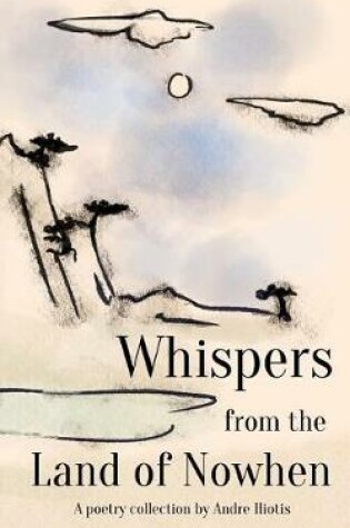 Cover of Whispers from the Land of Nowhen