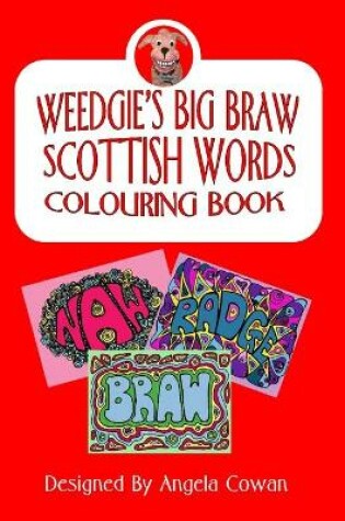 Cover of Weedgie's Big Braw Scottish Words Colouring Book