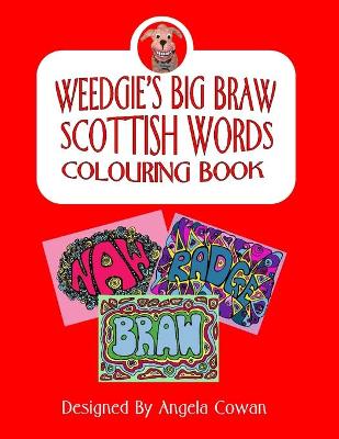 Cover of Weedgie's Big Braw Scottish Words Colouring Book