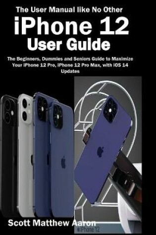 Cover of iPhone 12 User Guide