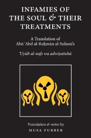 Cover of Infamies of The Soul And Their Treatments