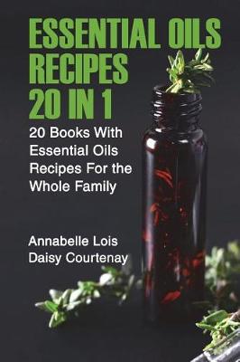 Book cover for Essential Oils Recipes 20 in 1