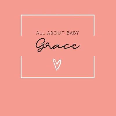 Book cover for All About Baby Grace