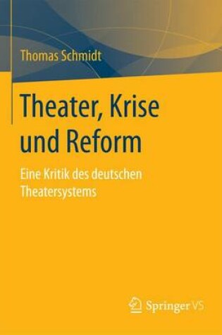 Cover of Theater, Krise und Reform