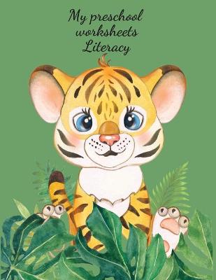 Book cover for My preschool worksheets Literacy