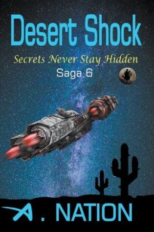 Cover of Desert Shock - Secrets Never Stay Hidden