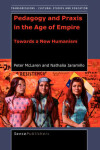 Book cover for Pedagogy and Praxis in the Age of Empire