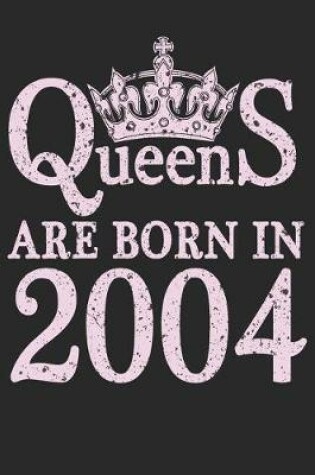 Cover of Queens Are Born In 2004