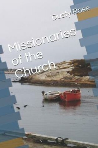 Cover of Missionaries of the Church