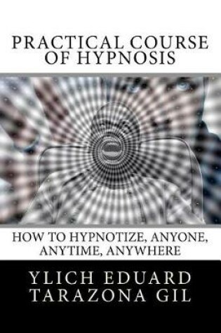 Cover of Practical Course of Hypnosis