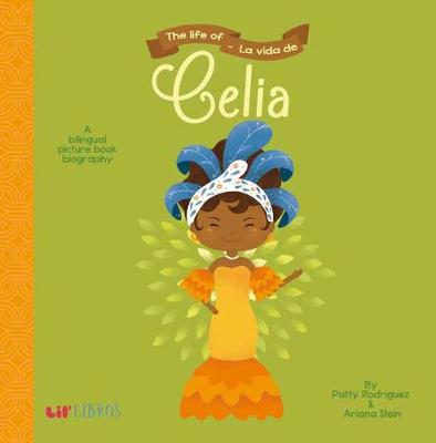 Book cover for The Life of/La Vida De Celia