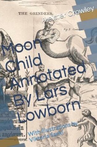Cover of Moon Child Annotated By Lars Lowborn