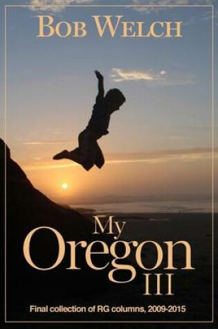 Cover of My Oregon III