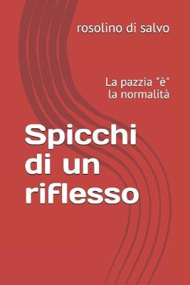 Book cover for Spicchi di un riflesso