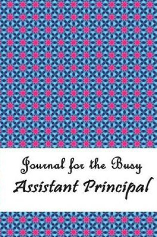 Cover of Journal for the Busy Assistant Principal