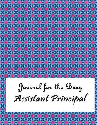 Book cover for Journal for the Busy Assistant Principal