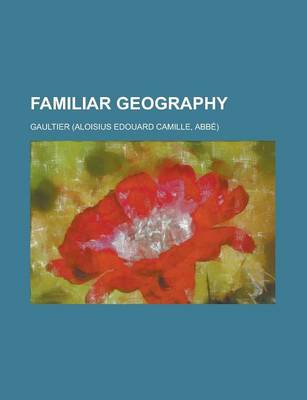 Book cover for Familiar Geography