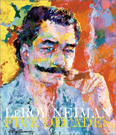 Book cover for Leroy Neiman: Five Decades