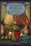 Book cover for Conejo de Pascua y Su Ejercito En El Centro de La Tierra