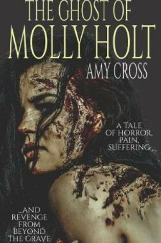 Cover of The Ghost of Molly Holt