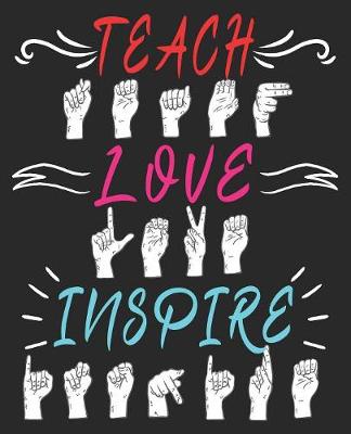 Book cover for Teach Love Inspire