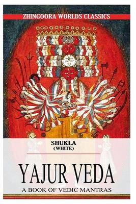 Book cover for Shukla Yajurveda