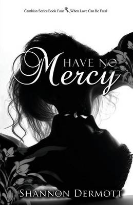 Cover of Have No Mercy