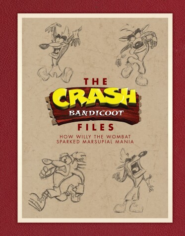 Book cover for The Crash Bandicoot Files