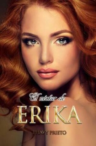 Cover of El Néctar de Erika