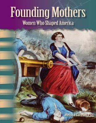 Cover of Founding Mothers: Women Who Shaped America